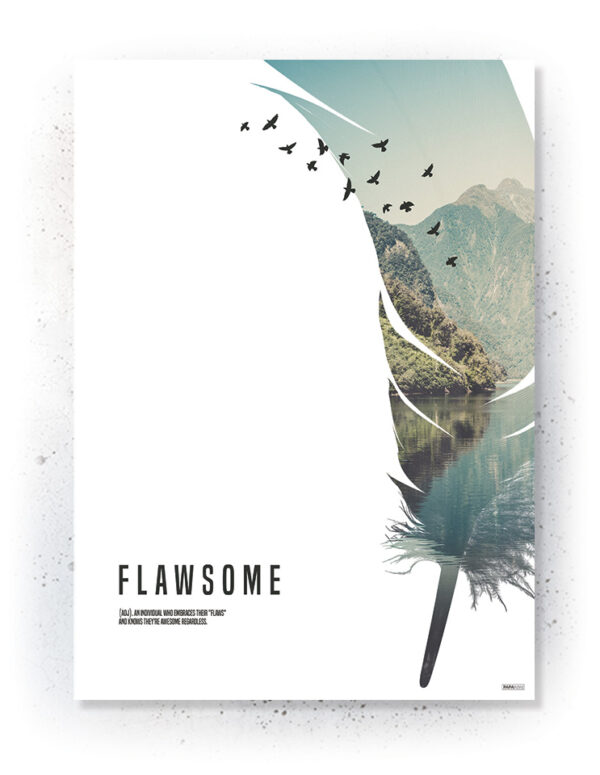 Plakat / Canvas / Akustik: Flawsome (Nature)